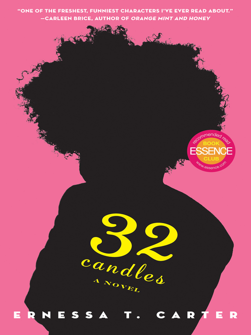 Title details for 32 Candles by Ernessa T. Carter - Available